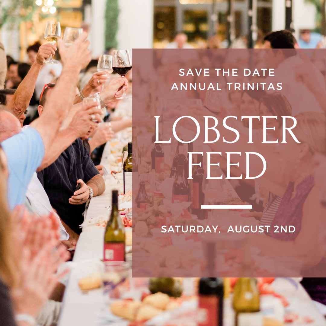 Save the date for the Annual Trinitas Cellars Lobster Feed on Friday, August 2nd, 2025. Fresh lobster, wine pairings, live music, and dancing under the stars