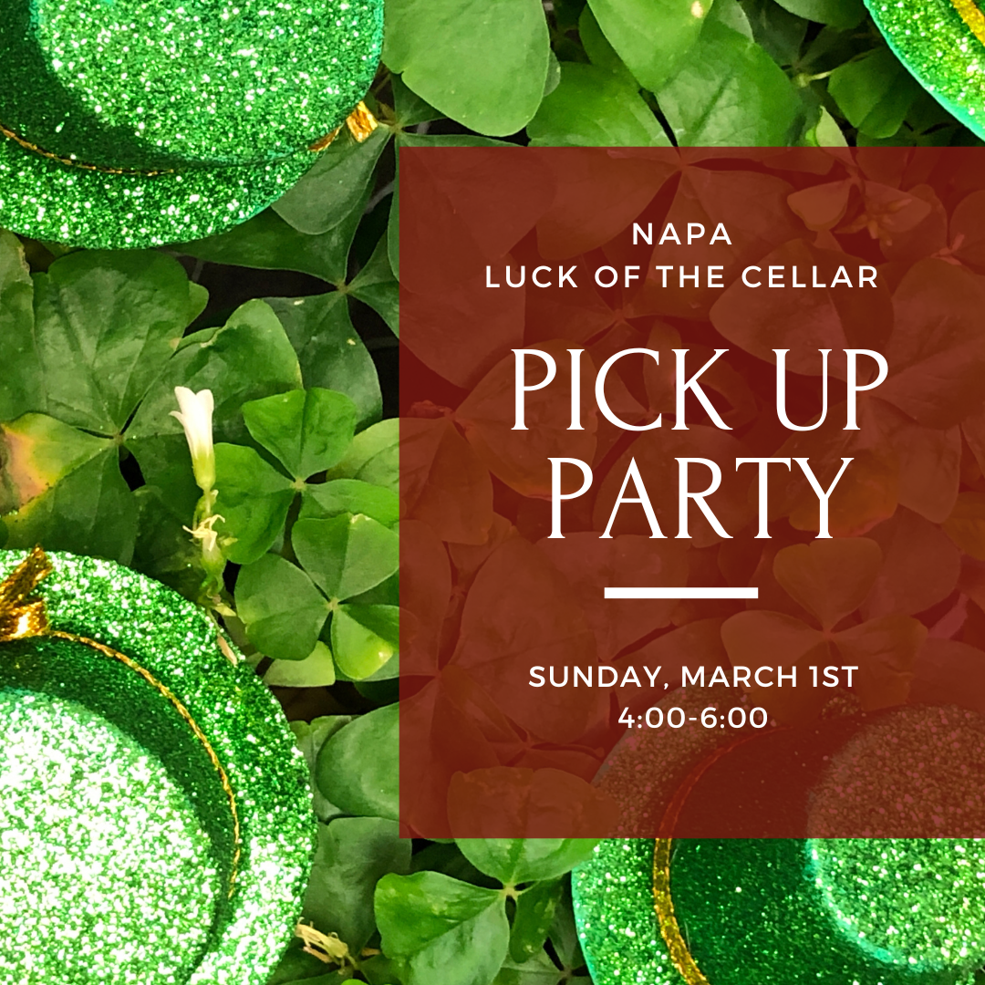 Green shamrocks and glittered green hats surrounding text promoting a Trinitas Cellars Napa Luck of the Cellar pick up party