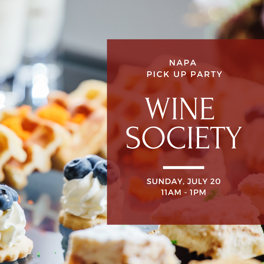 Wine Society Summer Pick-Up Party with brunch bites and wine – July 20 at Trinitas Cellars, Napa