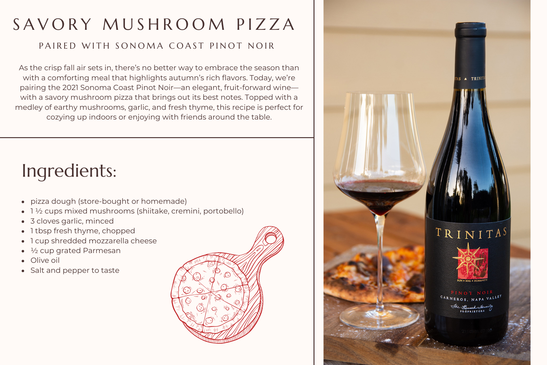 Savory mushroom pizza topped with mixed mushrooms, garlic, thyme, and mozzarella beside a bottle of 2021 Sonoma Coast Pinot Noir.