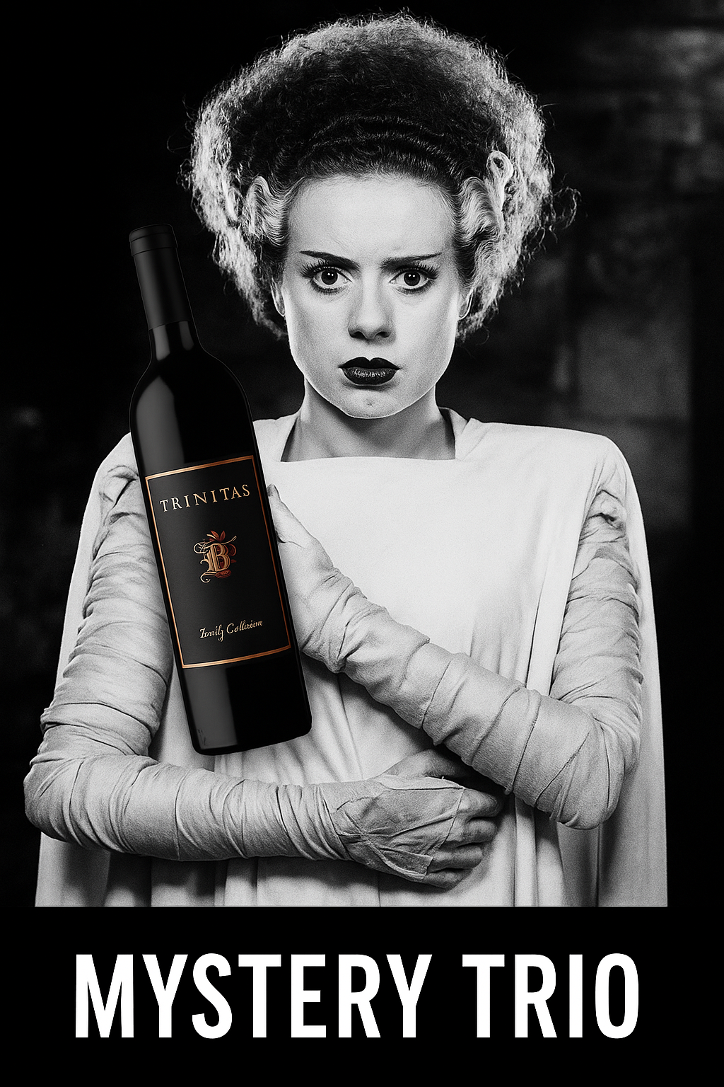 Bride of Frankenstein holds a Trinitas Cellars wine bottle beside stacked cases of Trinitas wines in a vintage black-and-white Halloween-themed photo titled “Mystery Trio.”