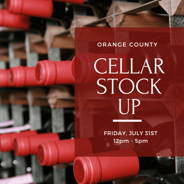 Wine bottles in a rack with a red overlay advertising Cellar Stock Up event on Friday, July 31st, 12–5pm.