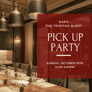 Graphic promoting The Trinitas Quest Wine Society pick-up party at Trinitas Cellars in Napa on Sunday, October 18.
